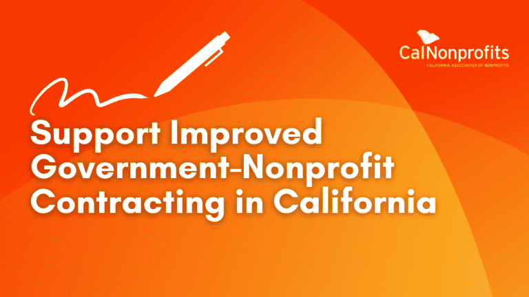 CalNonprofits: Support Improved Government-Nonprofit Contracting in California