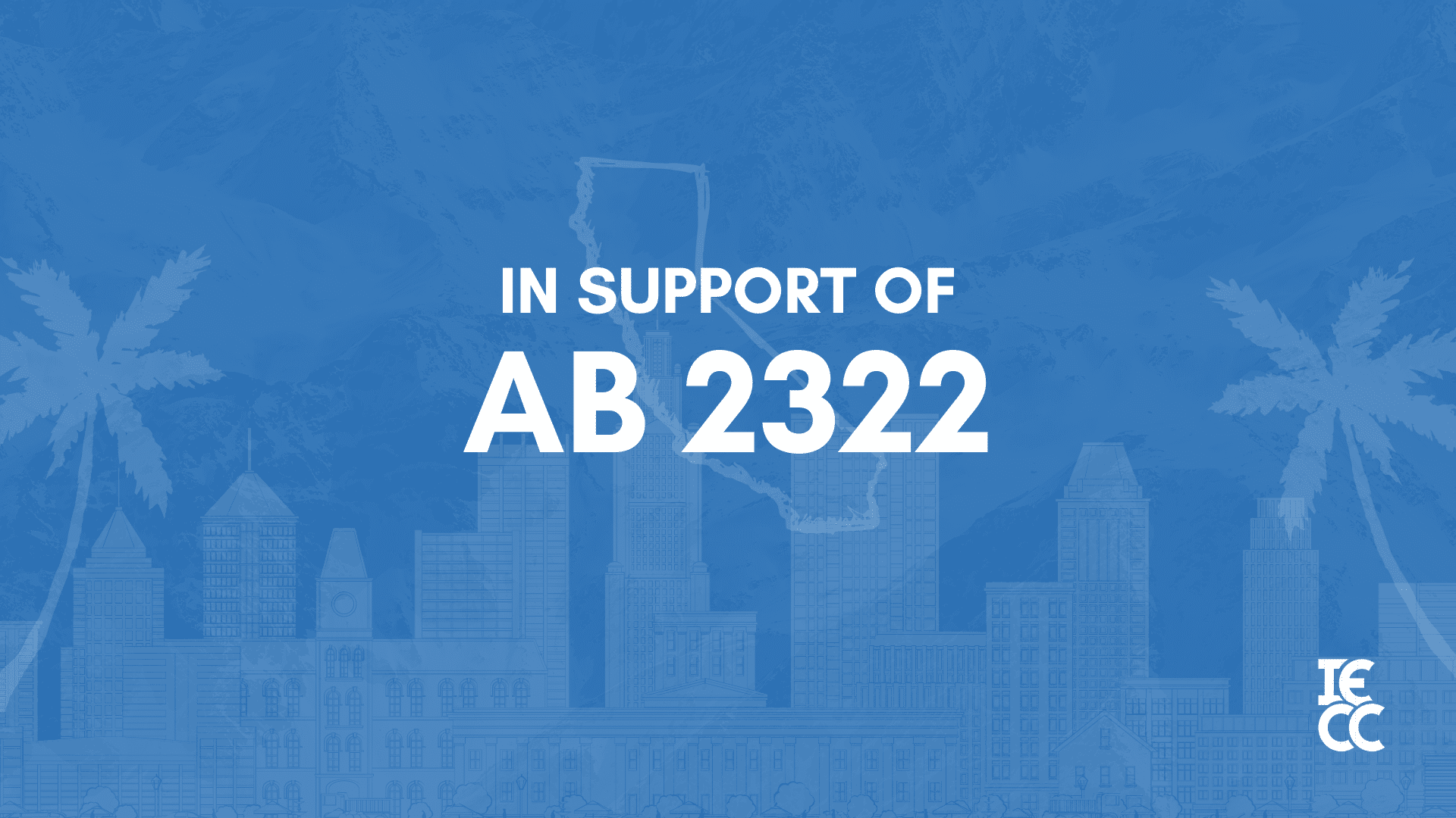 In Support of AB 2322