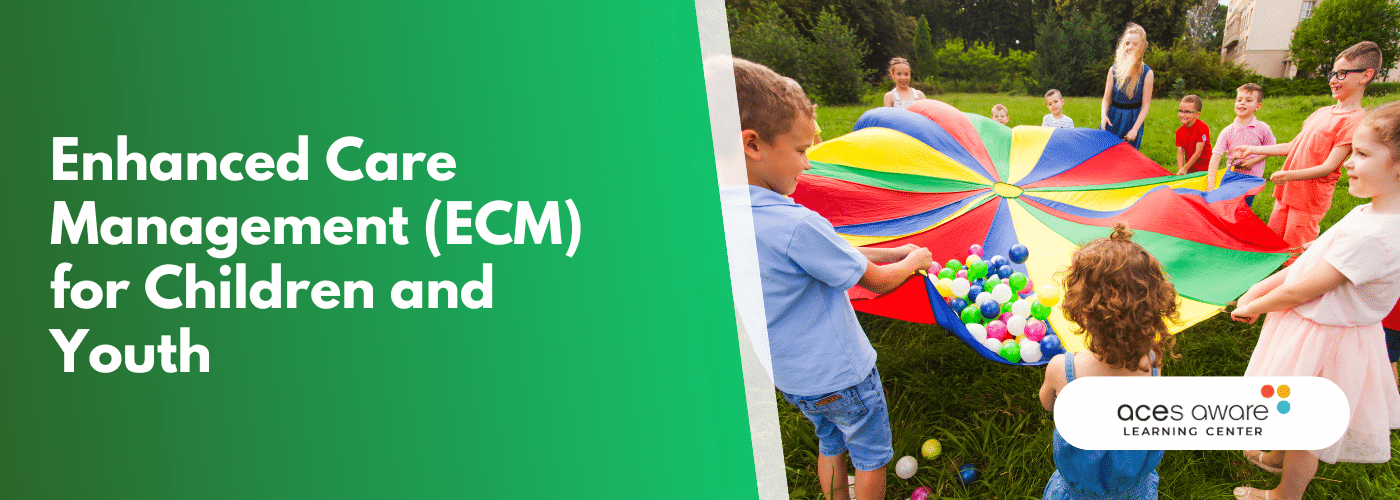 Enhanced Care Management (ECM) for Children and Youth event header